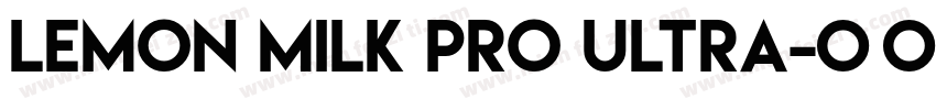 LEMON MILK Pro Ultra字体转换